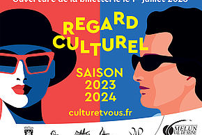 Affiche de la nouvelle saison culturelle 2023 2024. Ouverture de la billetterie dès le 1er juillet sur le site culturetvous.fr - Agrandir l'image